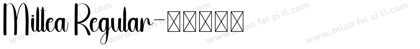 Miltea Regular字体转换